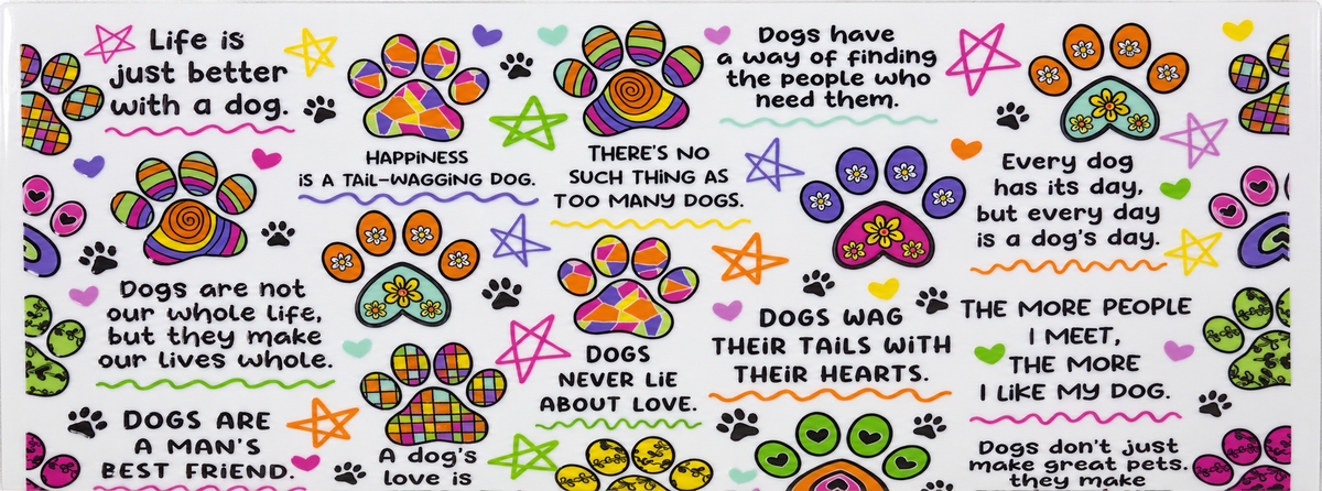 Colorful Dog Sayings Tumbler Wrap