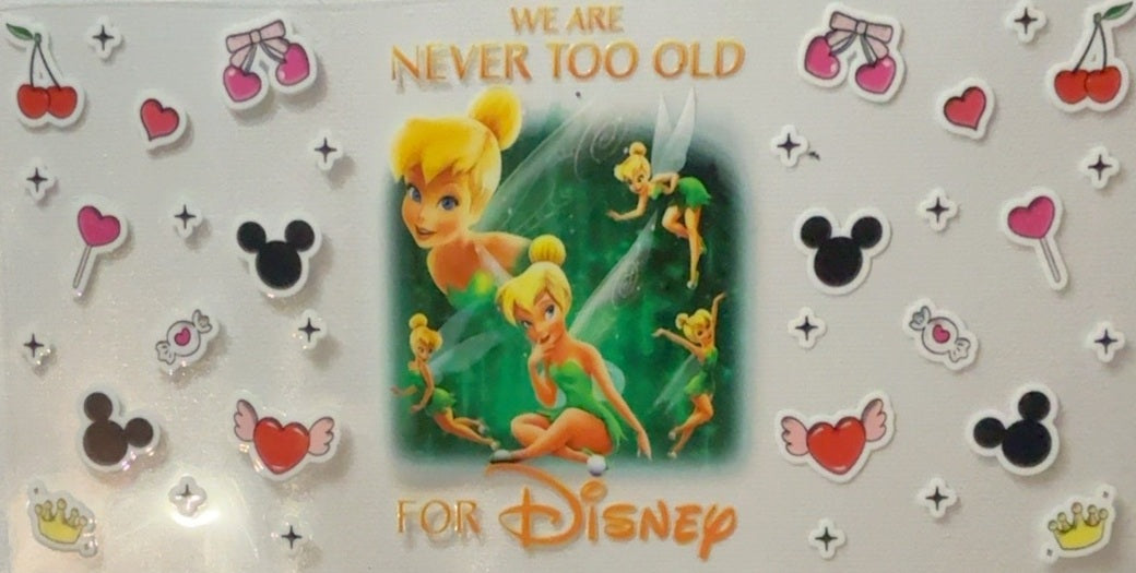 Disney Never Too Old Tinker Bell Tumbler Wrap