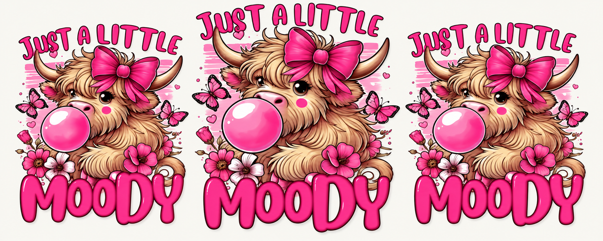 Just a Little Moody bubblegum Highland cow tumbler wrap